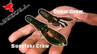 The Jackall Lures, Cover Craw \u0026 Susuteki Craw Review