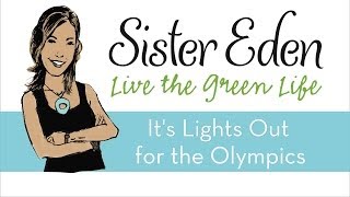 Sister Eden -  It's Lights Out for the Olympics