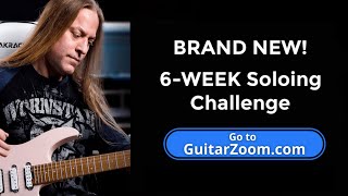 Steve Stine's 6-Week Soloing Challenge | GuitarZoom.com