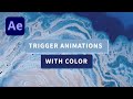 After Effects: Dynamically Trigger Animations by Color