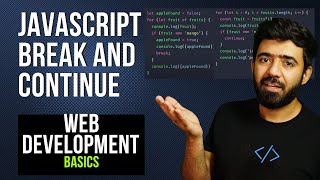JavaScript Break and Continue | Web Development Basics Course