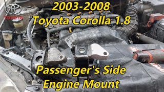 2003-2008 Toyota Corolla 1.8 - Passenger's Side Engine Mount Replacement