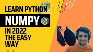 NumPy for Python Tutorial[2022]: Part 3