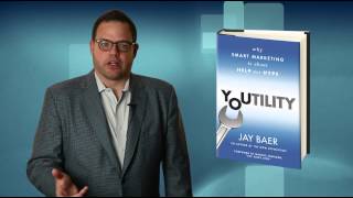 Chapter 6 - Youtility - Marketing Book by Jay Baer