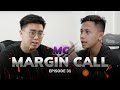 Margin Call: Episode 31