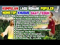 kumpulan lagu rohani populer nonstop 1 jam khusus saat teduh paling dicari