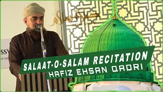 Salaat-Salam Recitation | Ya Nabi Salam Alaikum `  | Hafiz Ehsan Qadri | Ahlesunnah Ulema💘 #Naat