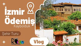 Vlog - İzmir (Ödemiş)