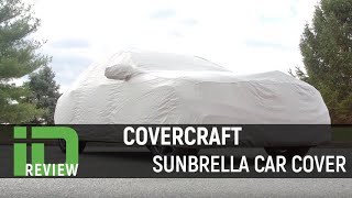 Covercraft Sunbrella Car Cover Review