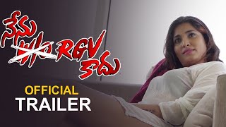 Nenu Wo RGV Kaadu Official Trailer | Latest Telugu Trailers 2020 || Daily News
