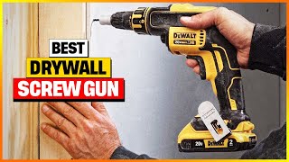 Best Drywall Screw Gun Reviews 2025 [Top 4 Picks]