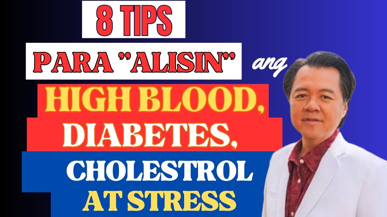8 Tips Para Alisin Ang High Blood Diabetes Cholesterol At Stress