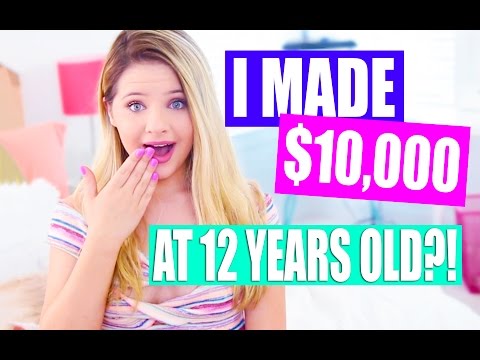 How I Made Thousands of Dollars at 12 YEARS OLD! How I Made Thousands of Dollars at 12 YEARS OLD!