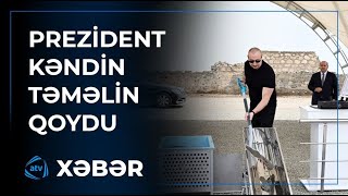 Prezidenti İlham Əliyev  Ağdam rayonunun Şotlanlı kəndinin təməlini qoyub