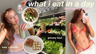 WHAT I EAT IN A DAY! Realistic & healthy meal ideas + how I'm healing my gut & changed my mindset!