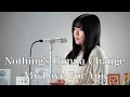 Nothing's Gonna Change My Love For You / George Benson  ( covered by Rina Aoi )