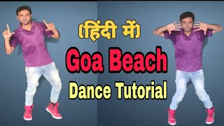 Goa Beach dance | Dance Tutorial Video |step by step |Rahul Choregraphy