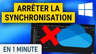 Arrêter la synchronisation Onedrive sur Windows