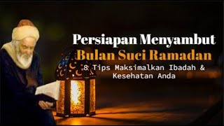 8 Tips Persiapan Menyambut Bulan Suci Ramadhan