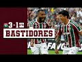 FLUTV - BASTIDORES - FLUMINENSE 3 X 1 SÃO PAULO - CAMPEONATO BRASILEIRO 2022