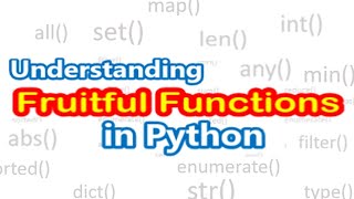 Understanding Fruitful Functions in Python | Problem Solving and Python Programming