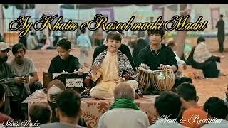 Ay Khatm e Rasool maaki Madni by "NFAK " in voice of 😊Sibtain Haider❤️😍 on Naat & Recitation.