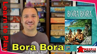 Learn to Play Bora Bora