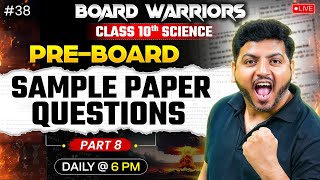 Science Sample Paper Class 10 2025 Solutions  | Class 10 Science Pre Board Paper | Part- 8