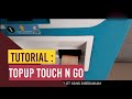 TUTORIAL : CARA CARA TAMBAH NILAI TOUCH N GO DI KIOSK LAYAN DIRI.