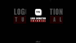 Logo Animation in VN - Tutorial #shorts