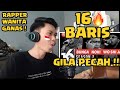 REAKSI ORANG INDONESIA NONTON 16 BARIS - BUNGA, NOKI, WO SYI JAY | GILA PECAAAAAHH