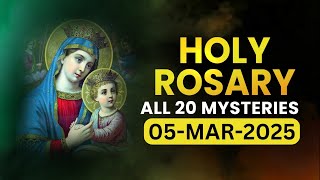 Holy Rosary🙏🏻All 20 Mysteries🙏🏻Wednesday🙏🏻 March 5, 2025🙏🏻All Mysteries of the Holy Rosary🙏🏻English