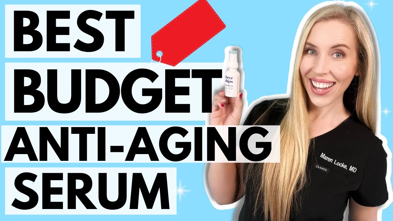 Best Anti-aging Serum On A Budget | Product Review By The Budget ...