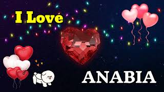 ANABIA NAAM KA WHATSAPP STATUS || I Love Anabia Status || I Love You Anabia Ji