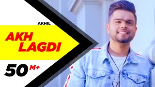 Akhil | Akh Lagdi (Official Video) | Desi Routz | Tru Makers | Latest Punjabi Song 2018