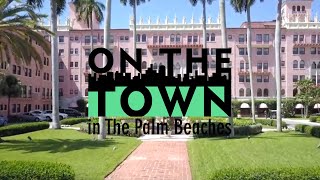 Boca Raton | On The Town in The Palm Beaches