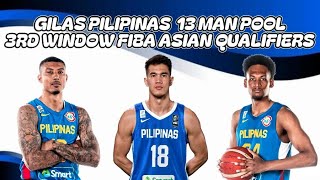 Gilas Pilipinas 13-Man Pool 3rd Window FIBA Asian Qualifiers