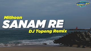 Slow Trap ❗ Sanam Re (DJ Topeng Remix)