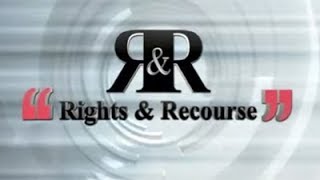 Rights and Recourse, 14 January 2018