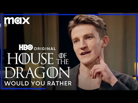 Tom Glynn-Carney and Ewan Mitchell play Would You Rather House of the Dragon Max