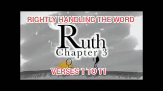 Exposition of Ruth 3:1-11