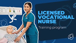 Vocational Nursing School - Training to Become a Licensed Vocational Nurse (LVN)