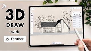 Draw with me! - Feather 3D Tutorial