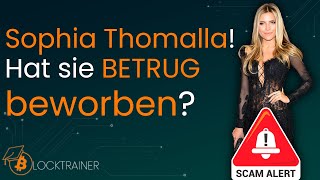 Sophia Thomalla! Hat sie BETRUG beworben? Rückblick auf BitcoinPoS und G999!