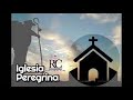 iglesia peregrina de DIos