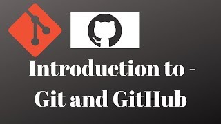 Git and GitHub Tutorial 1 - What is Git | What is GitHub | Distributed Vs Centralized VCS