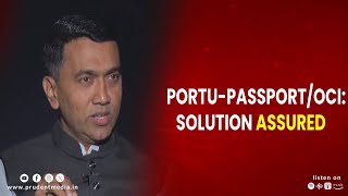 PORTU-PASSPORT/OCI: SOLUTION ASSURED