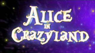 Alice in Crazyland official trailer