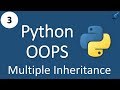 Python - Object Oriented Programming | Multiple Inheritance