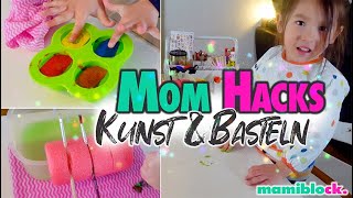 11 Mom Hacks Kunst , Basteln & Malen 🎨| Arts & Crafts | mamiblock